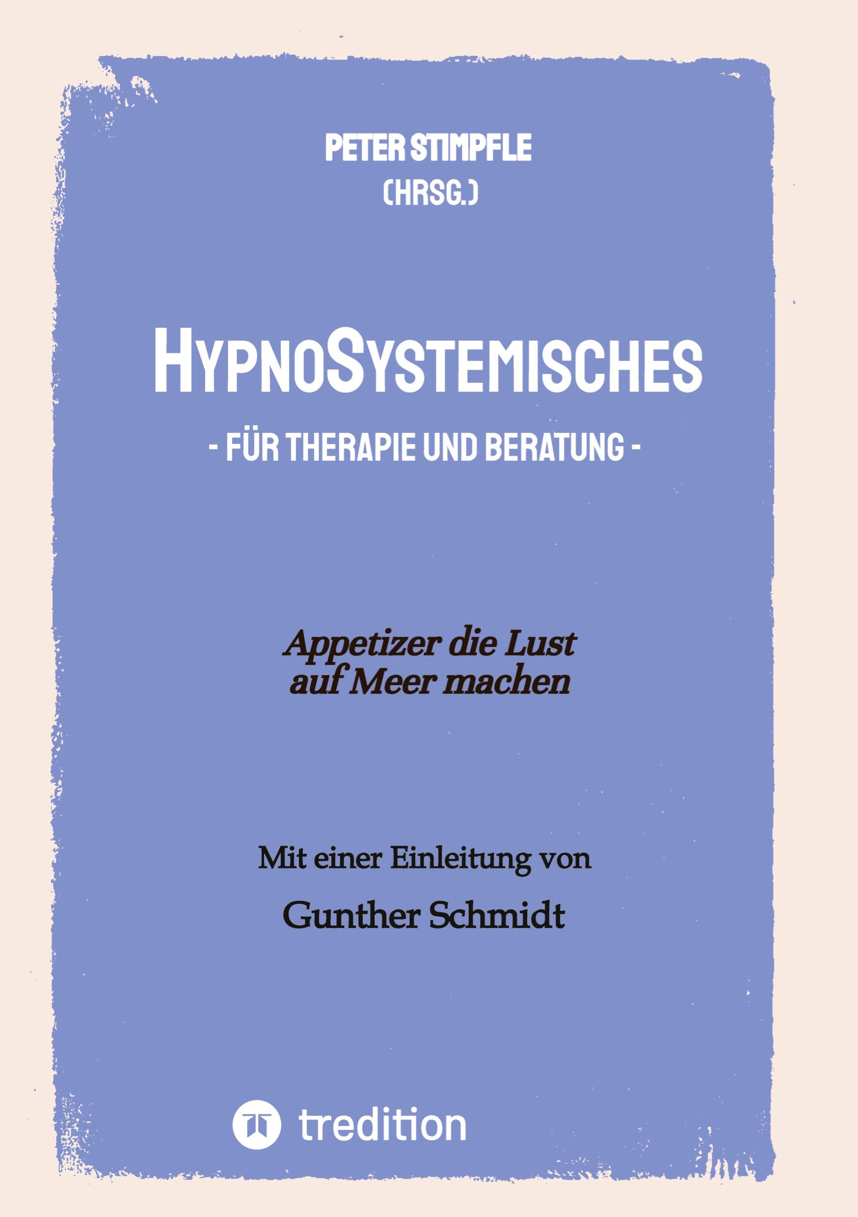 Vorderes Coverbild HypnoSystemisches - für Therapie und Beratung -