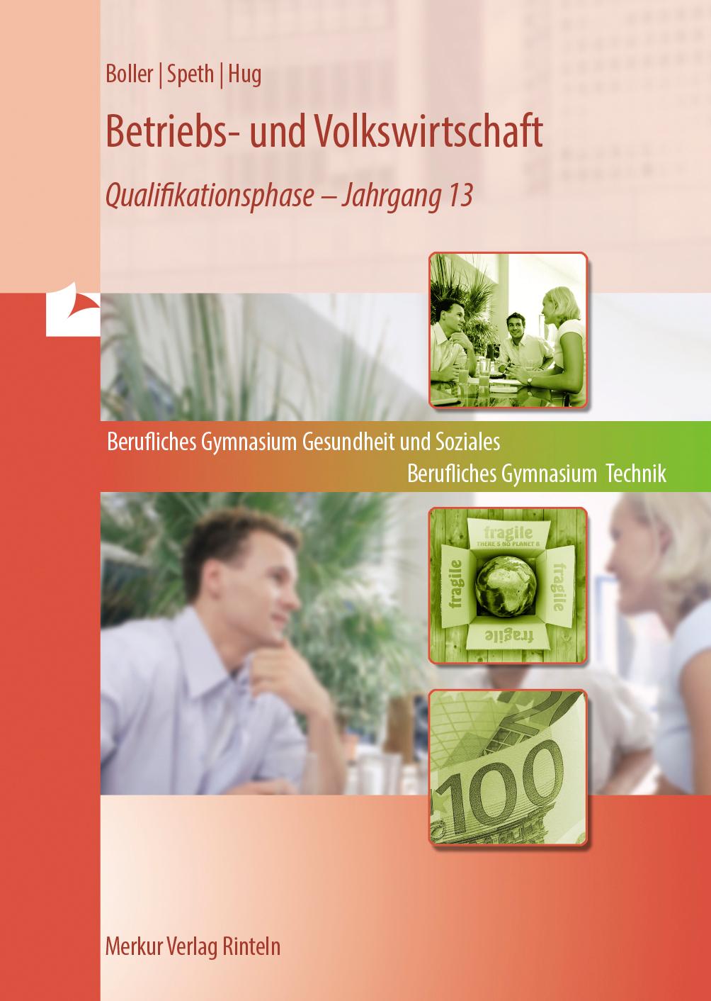 Vorderes Coverbild Betriebs- und Volkswirtschaft. Band 3: Qualifikationsphase - Jahrgang 13 (Niedersachsen)