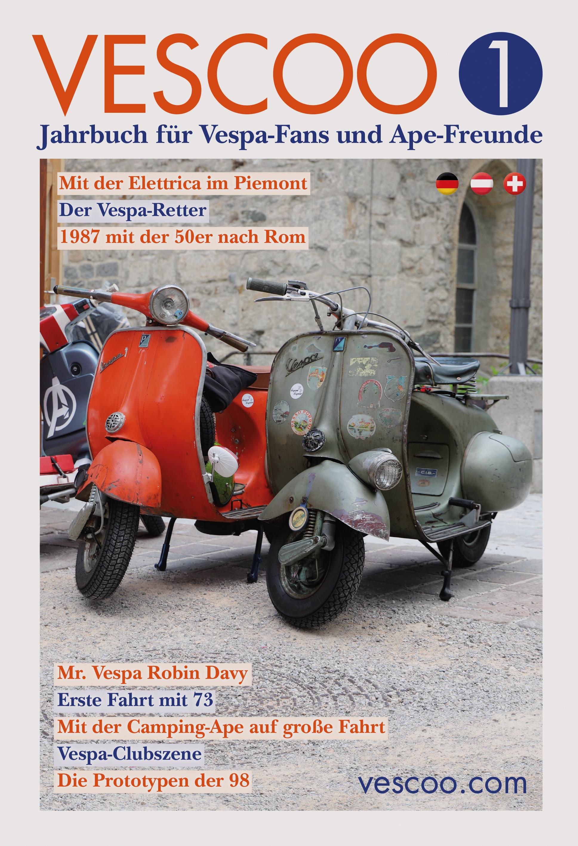 Vorderes Coverbild VESCOO Jahrbuch für Vespa-Fans und Ape-Freunde - Ausgabe 1