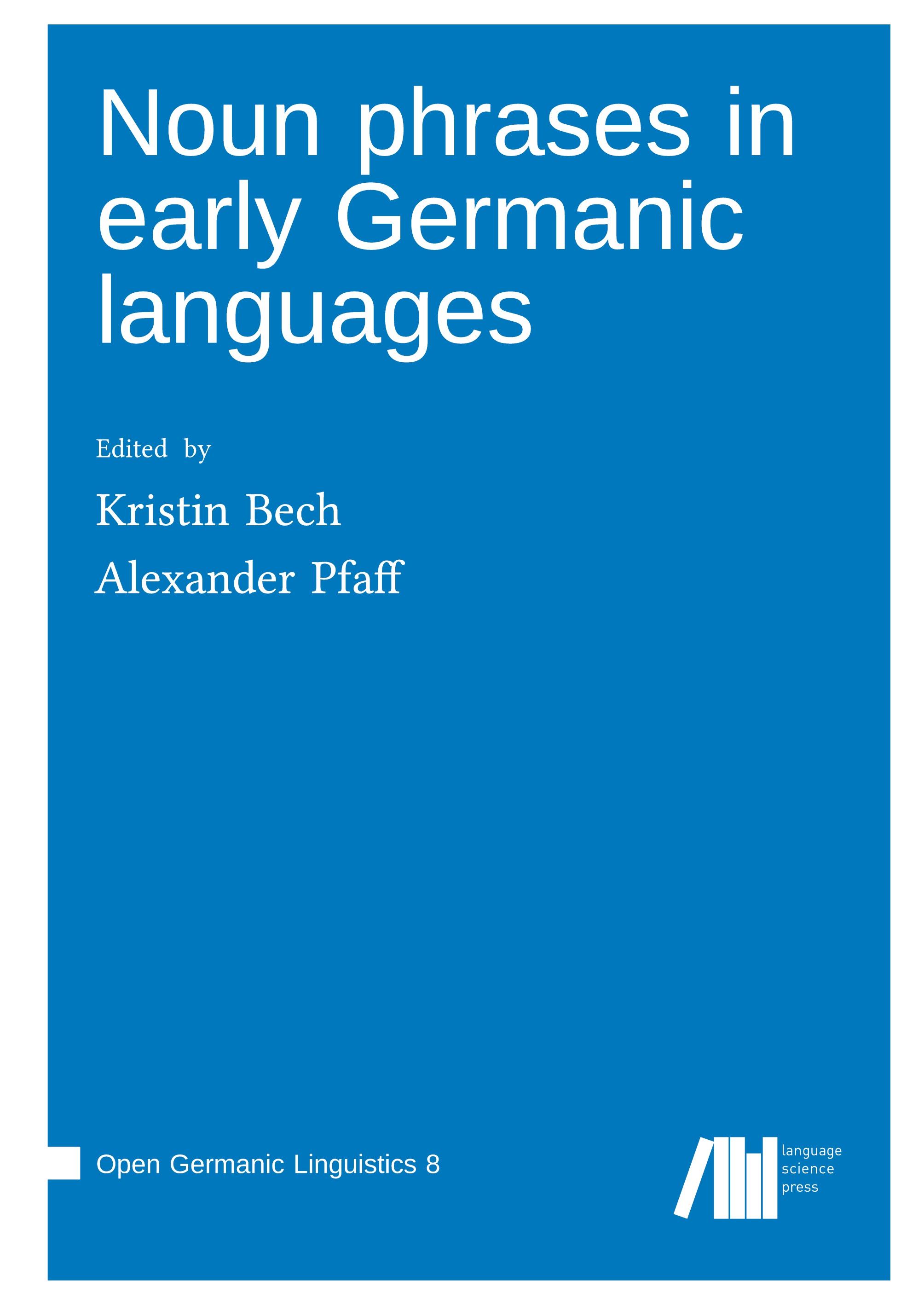 Vorderes Coverbild Noun phrases in early Germanic languages