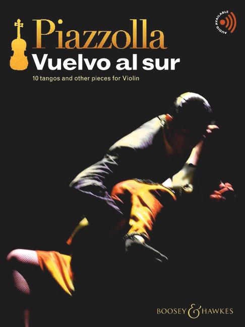 Vorderes Coverbild Piazzolla: Vuelvo Al Sur - 10 Tangos and Other Pieces for Violin Book/Audio Online