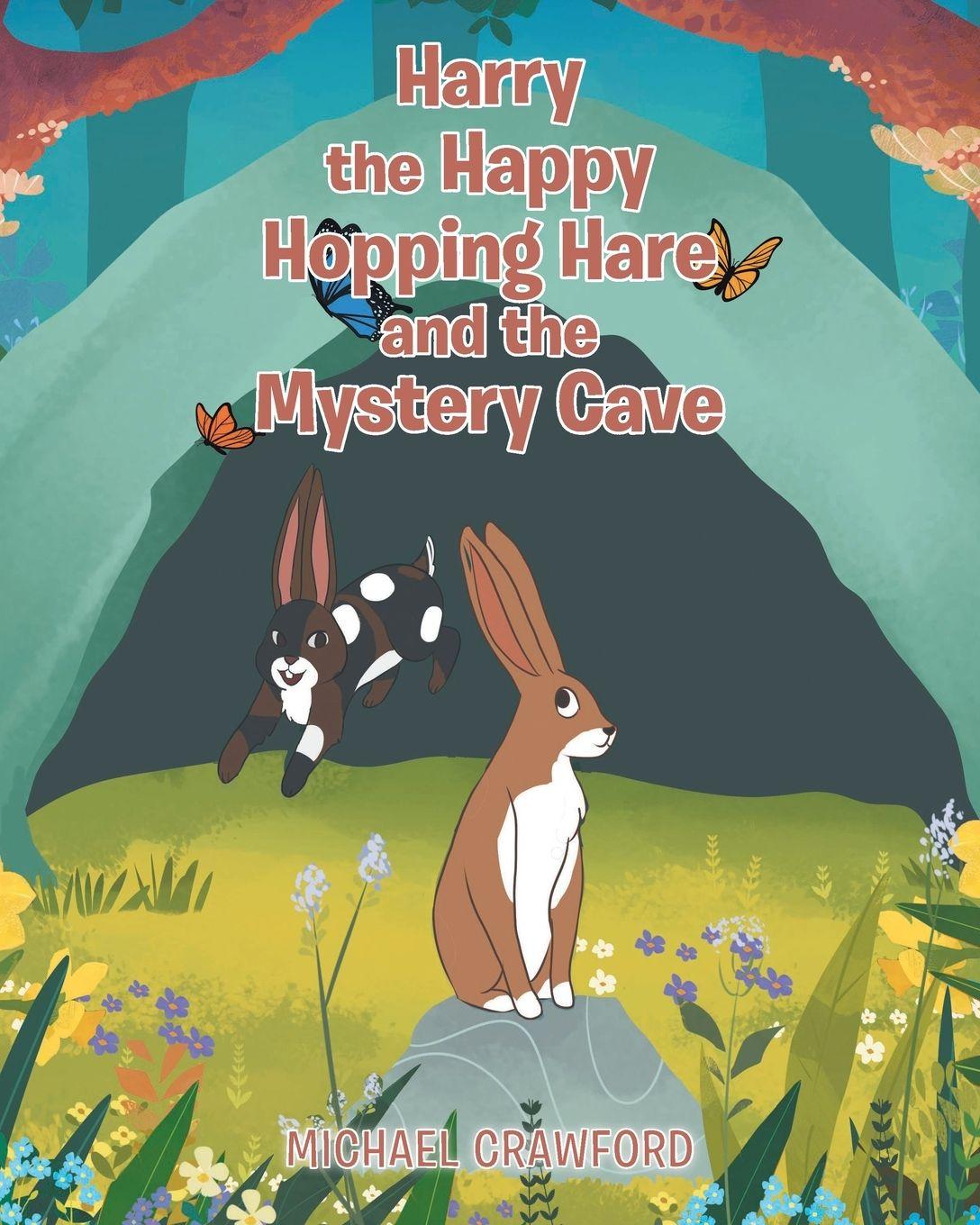 Vorderes Coverbild Harry the Happy Hopping Hare and the Mystery Cave