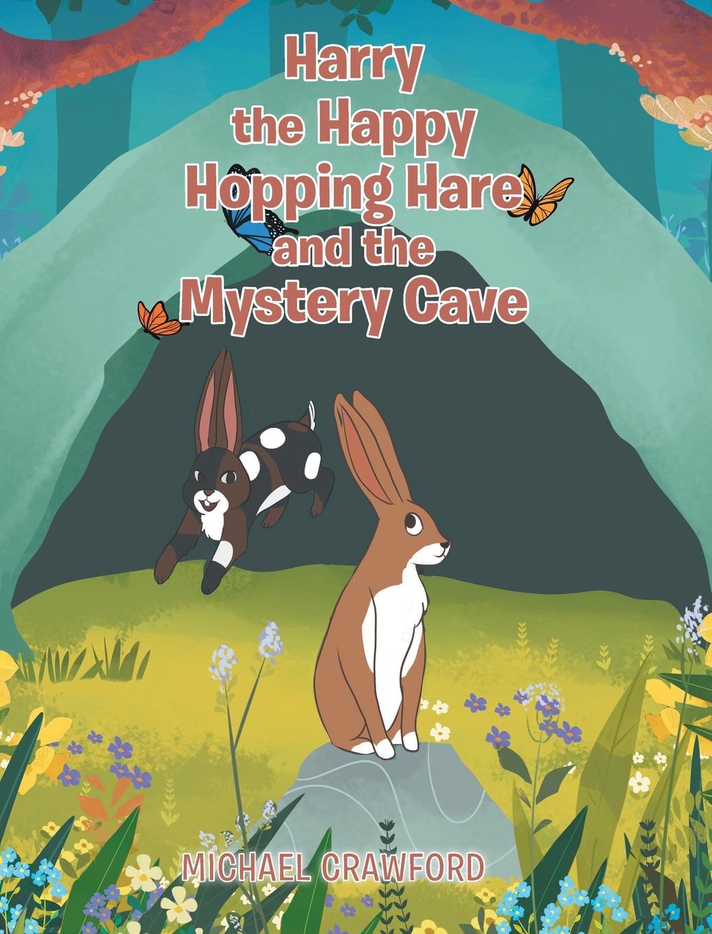 Vorderes Coverbild Harry the Happy Hopping Hare and the Mystery Cave