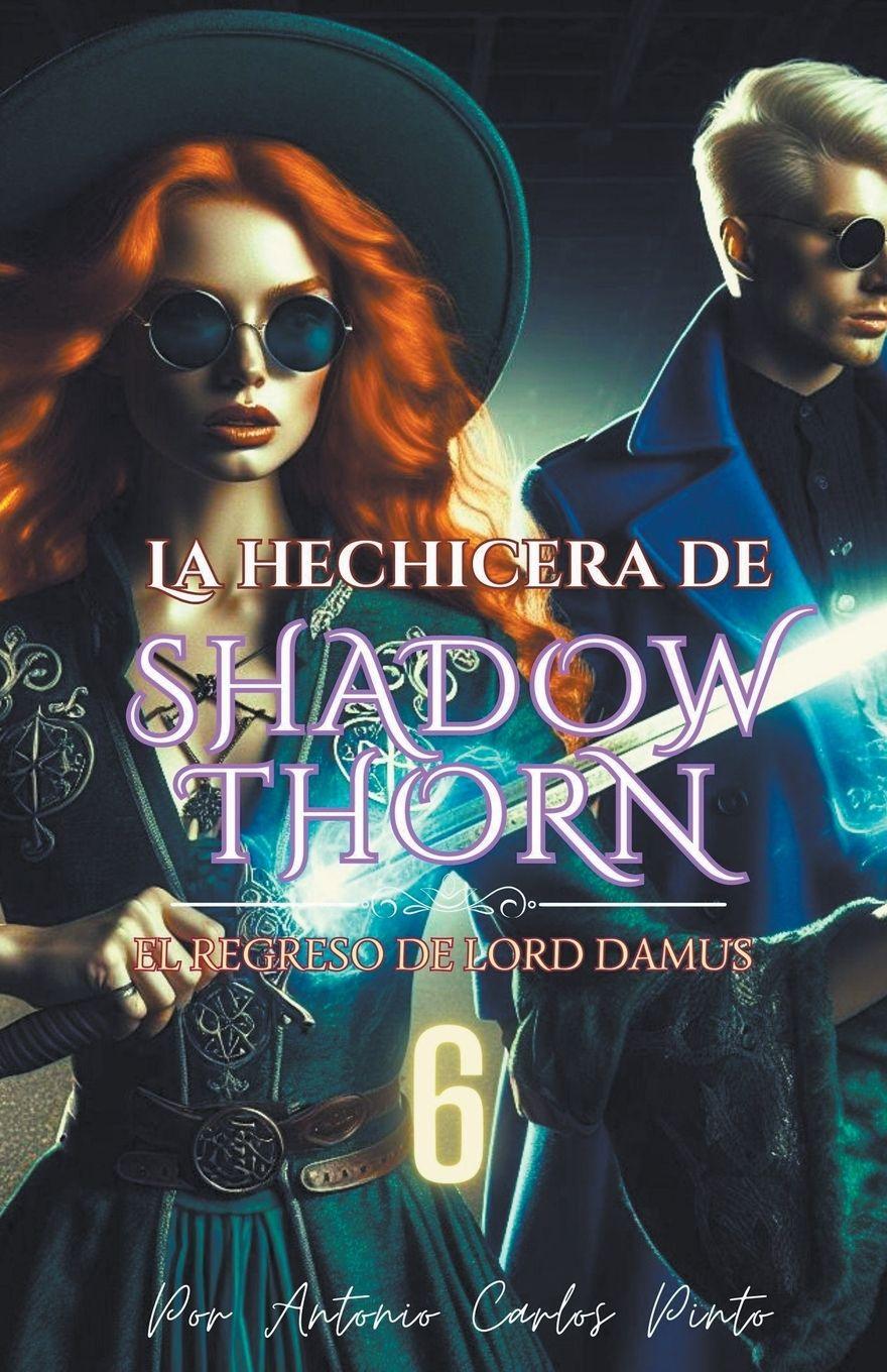 Vorderes Coverbild La Hechicera de Shadowthorn 6