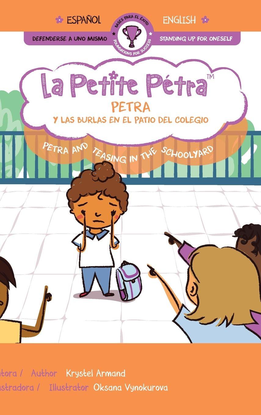 Vorderes Coverbild Petra y las burlas en el patio del colegio | Petra and Teasing in the Schoolyard