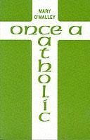 Vorderes Coverbild Once a Catholic