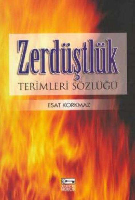 Vorderes Coverbild Zerdüstlük Terimleri Sözlügü