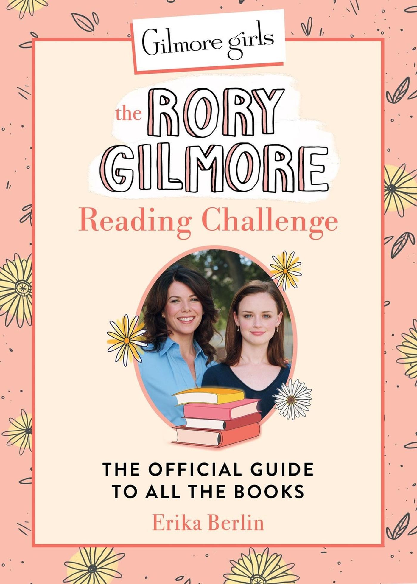 Vorderes Coverbild Gilmore Girls: The Rory Gilmore Reading Challenge