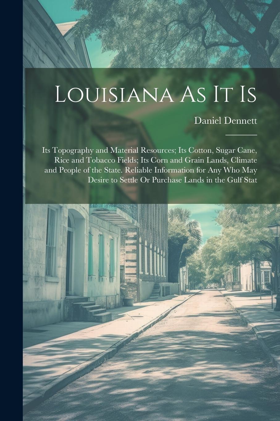 Vorderes Coverbild Louisiana As It Is