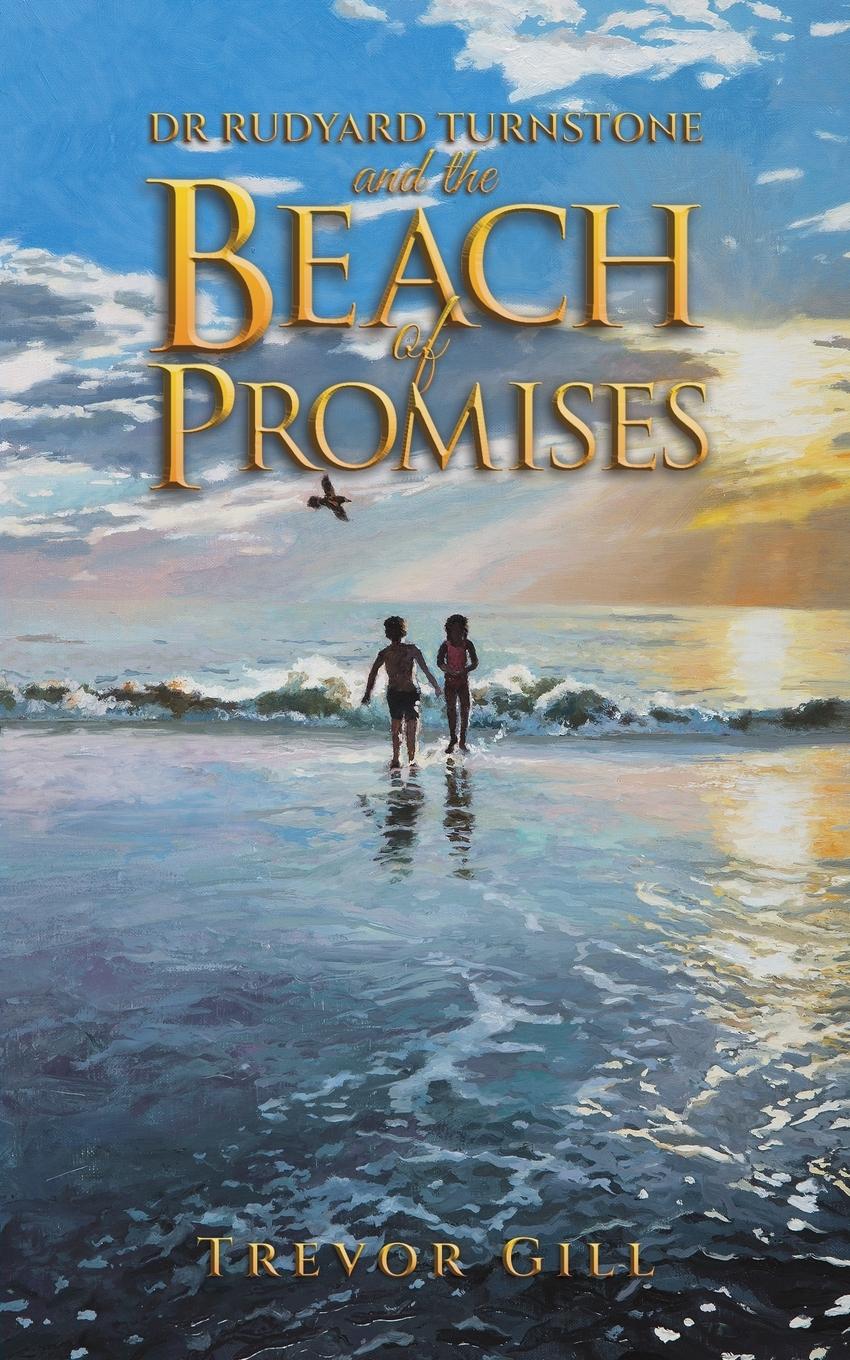 Vorderes Coverbild Dr Rudyard Turnstone and the Beach of Promises