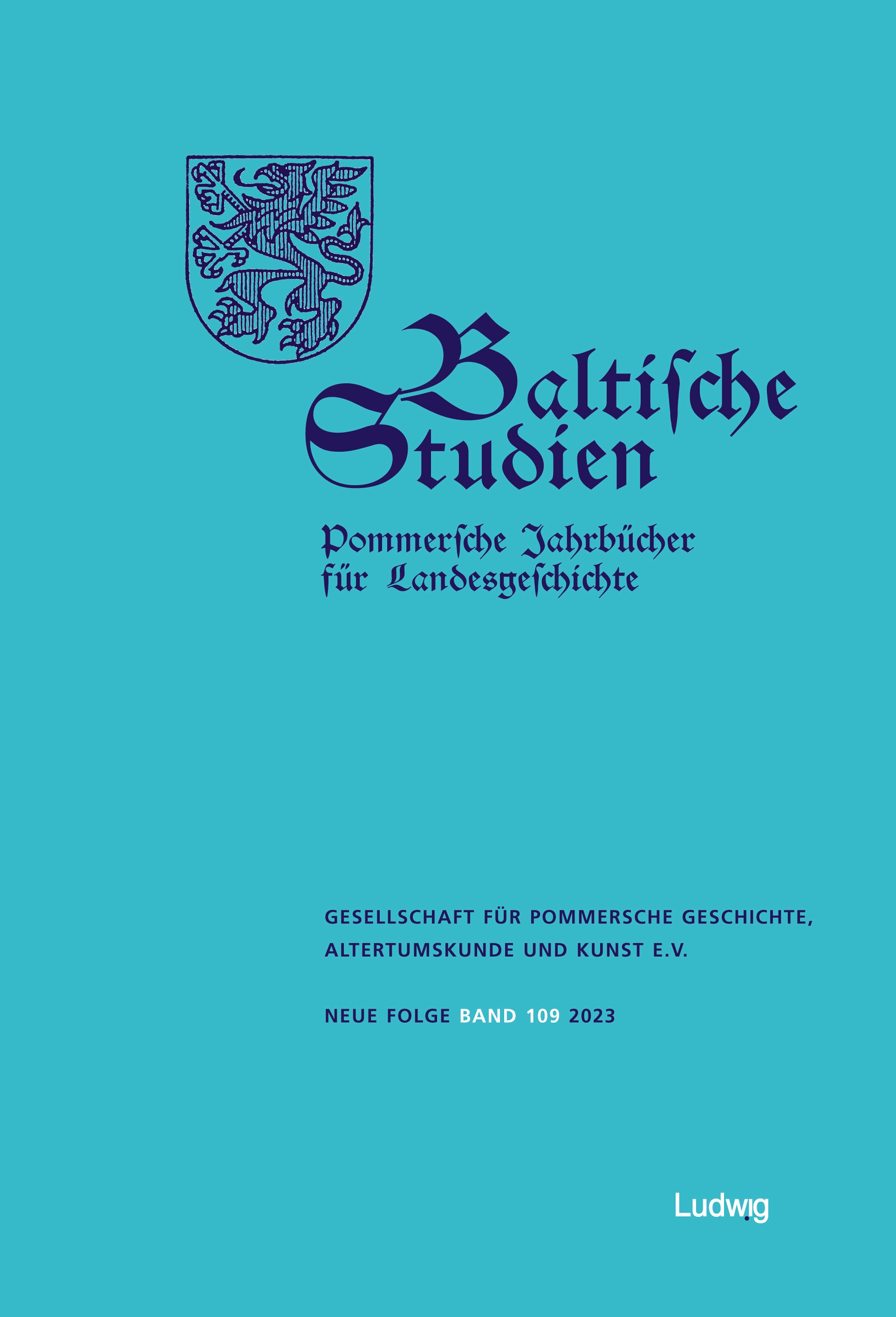 Vorderes Coverbild Baltische Studien, Pommersche Jahrbücher für Landesgeschichte. Band 109 NF