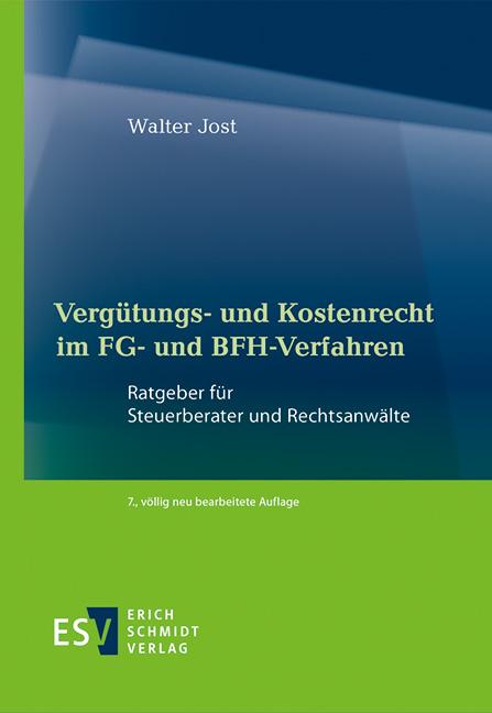 Vorderes Coverbild Vergütungs- und Kostenrecht im FG- und BFH-Verfahren