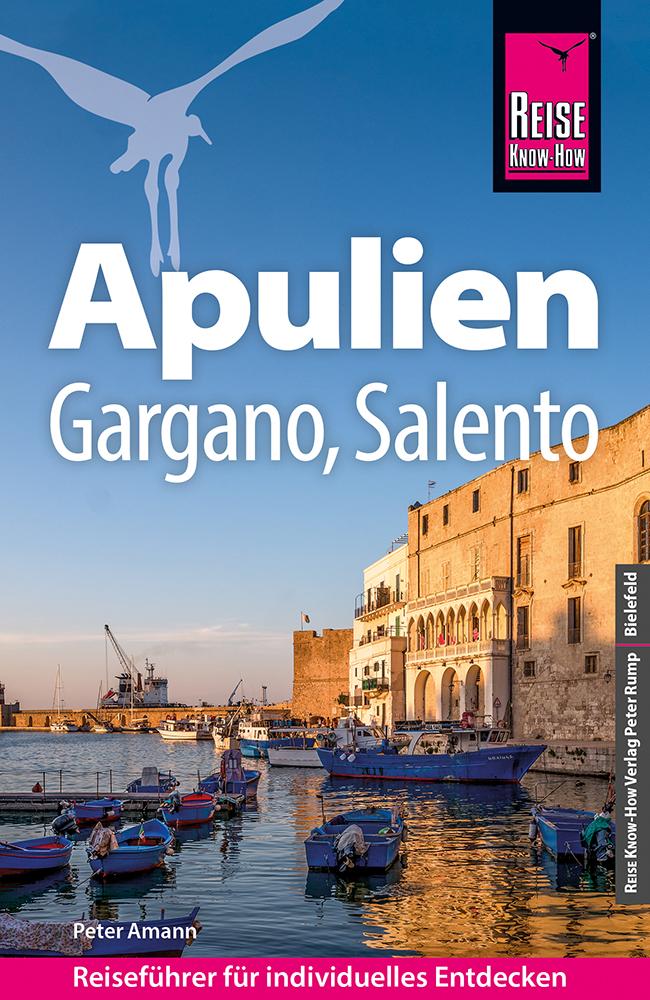 Vorderes Coverbild Reise Know-How Reiseführer Apulien mit Gargano und Salento