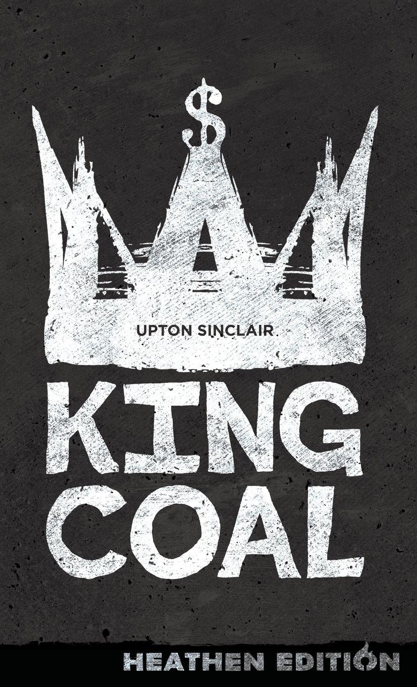 Vorderes Coverbild King Coal (Heathen Edition)