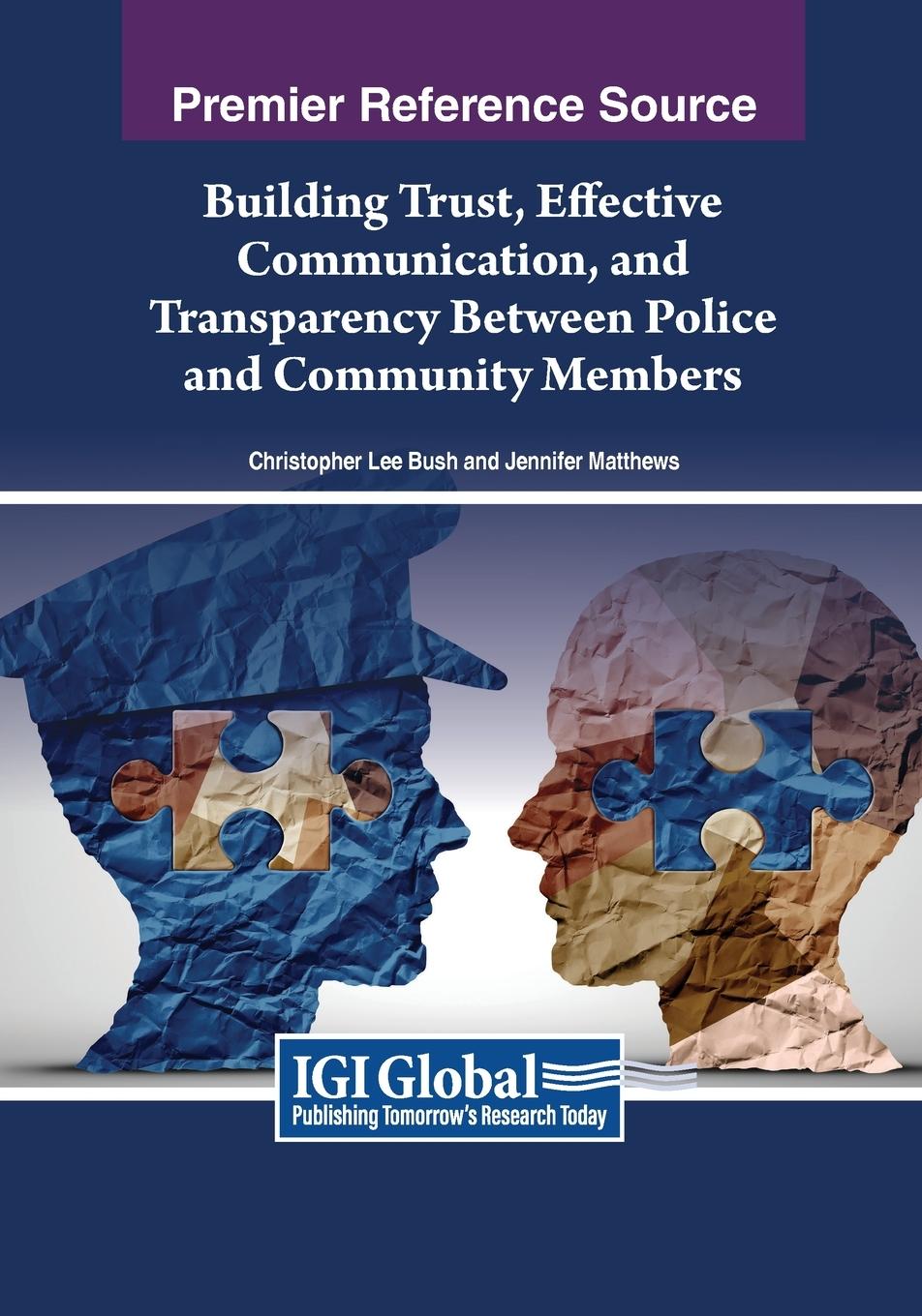 Vorderes Coverbild Building Trust, Effective Communication, and Transparency Between Police and Community Members
