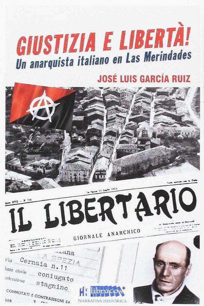 Vorderes Coverbild Giustizia e libertá : un anarquista italiano en las merindades
