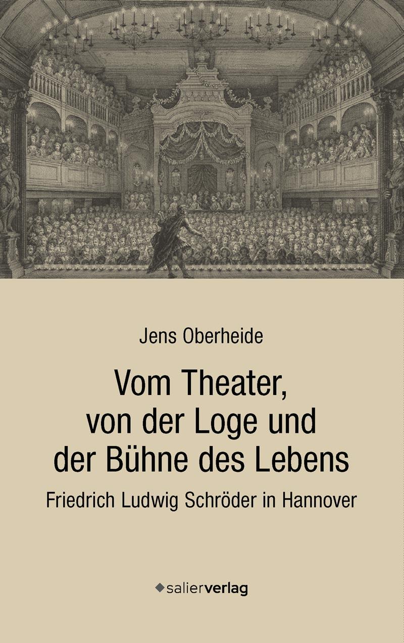 Vorderes Coverbild Vom Theater, von der Loge und der Bühne des Lebens