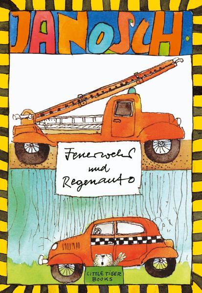 Vorderes Coverbild Feuerwehr und Regenauto