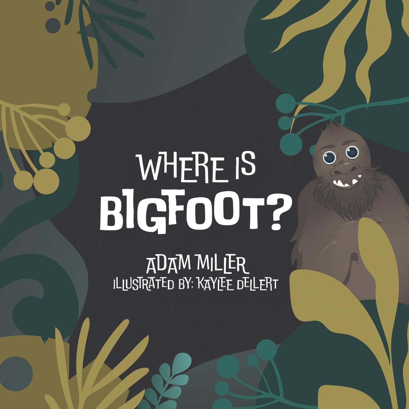 Vorderes Coverbild Where is Bigfoot?