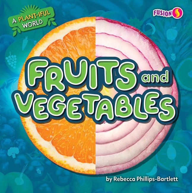 Vorderes Coverbild Fruits and Vegetables