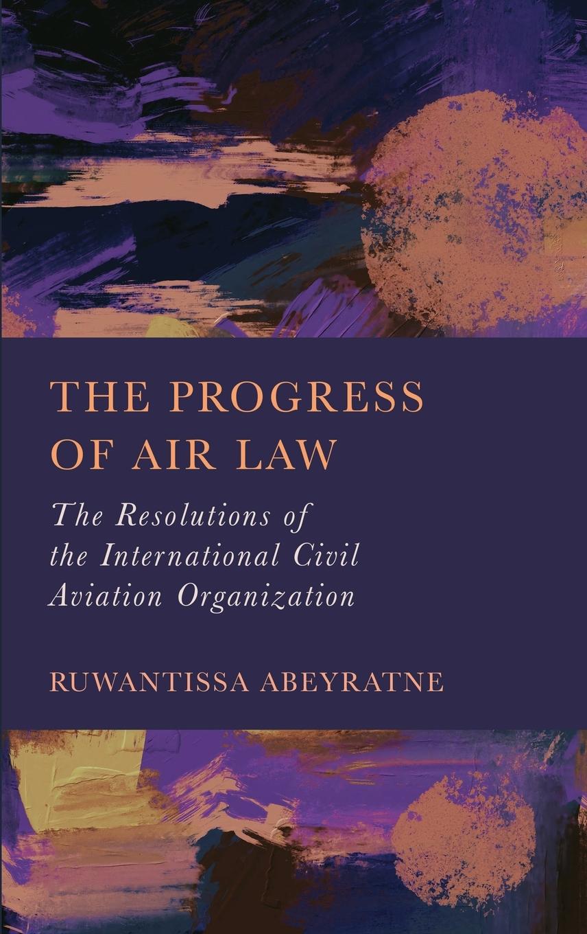 Vorderes Coverbild The Progress of Air Law