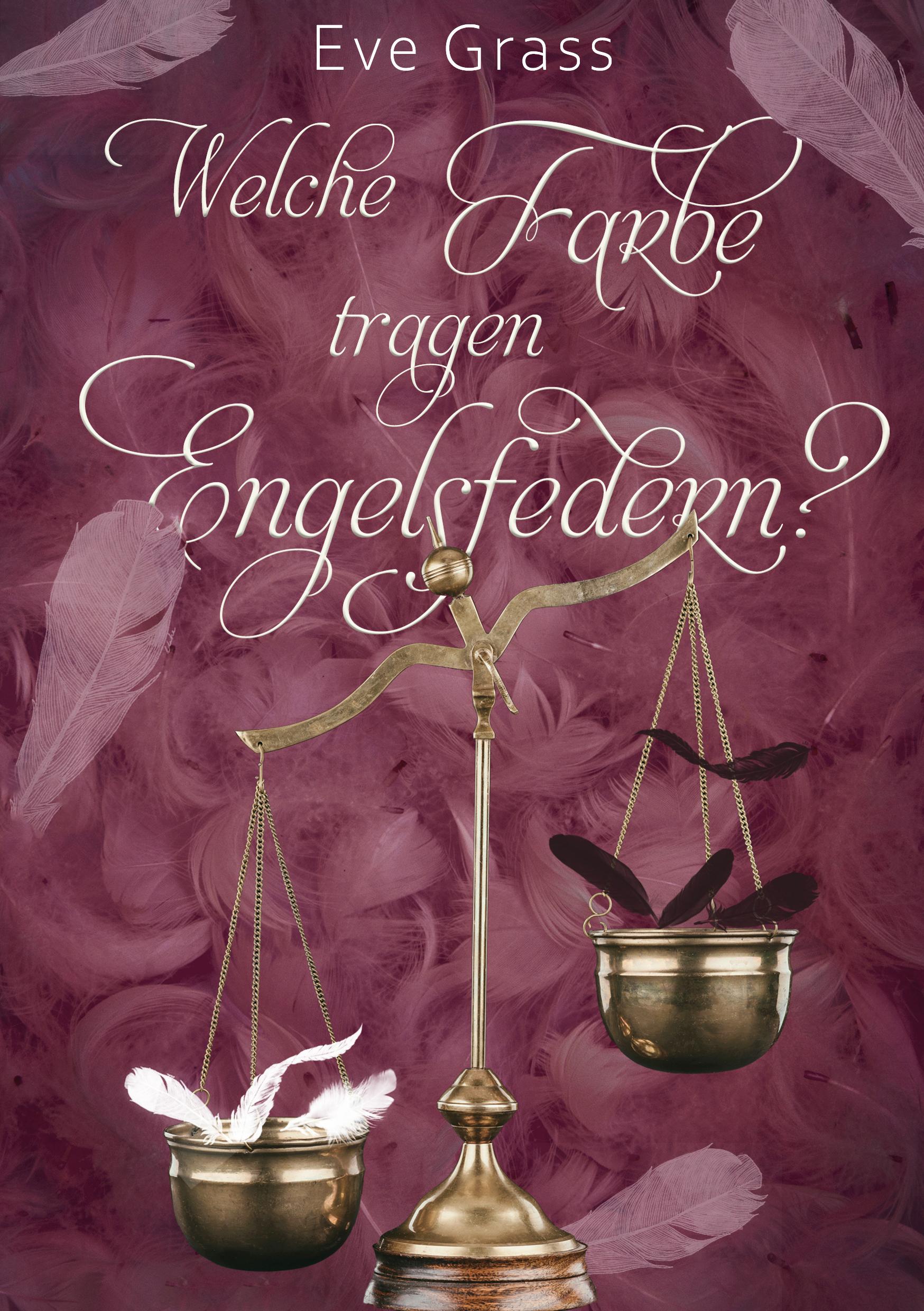 Vorderes Coverbild Welche Farbe tragen Engelsfedern?