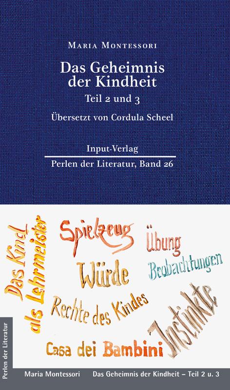 Vorderes Coverbild Das Geheimnis der Kindheit, Teil 2 und 3
