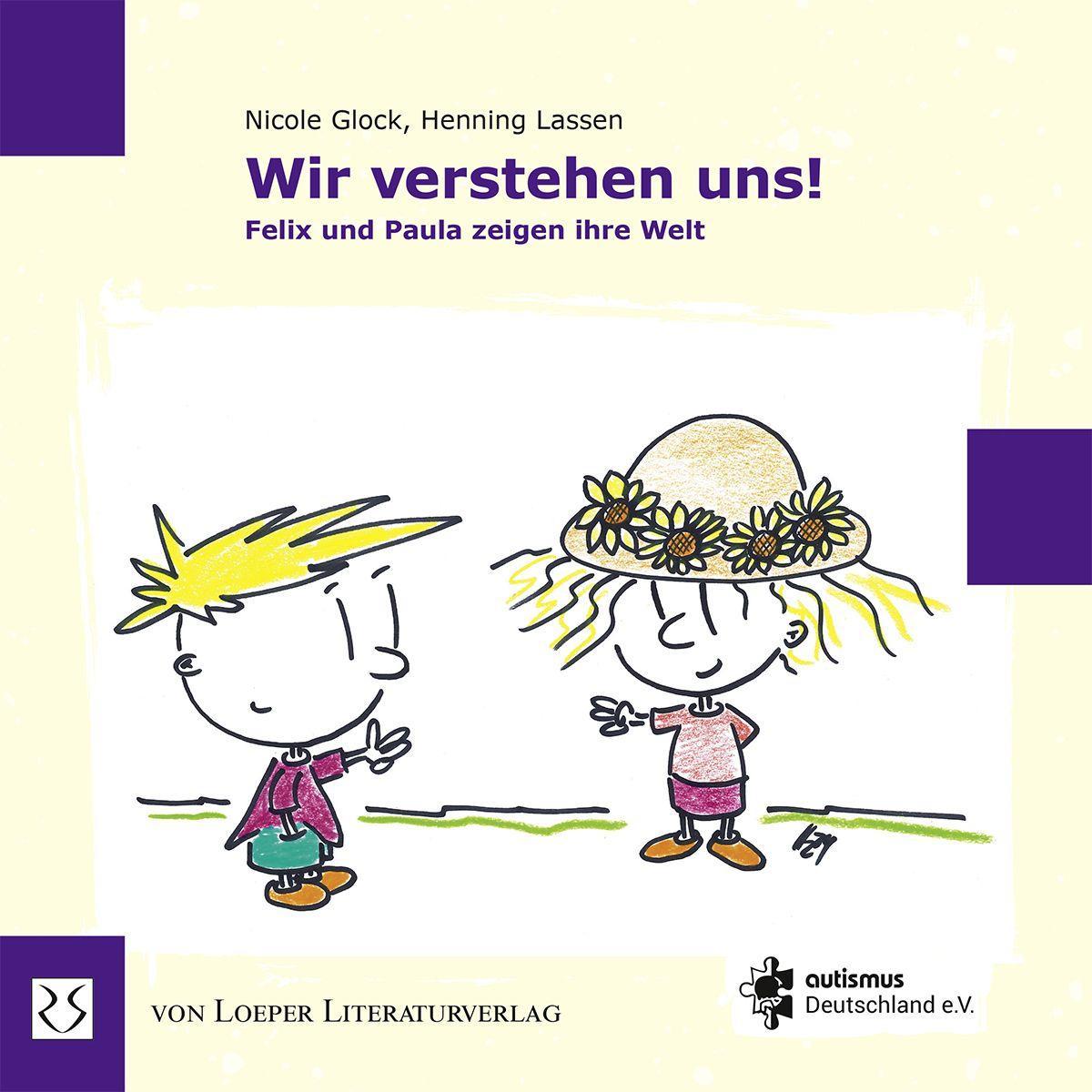 Vorderes Coverbild Wir verstehen uns! Felix und Paula zeigen ihre Welt