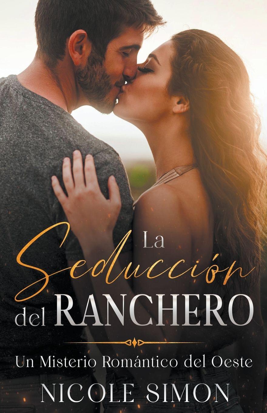 Vorderes Coverbild La Seducción del Ranchero