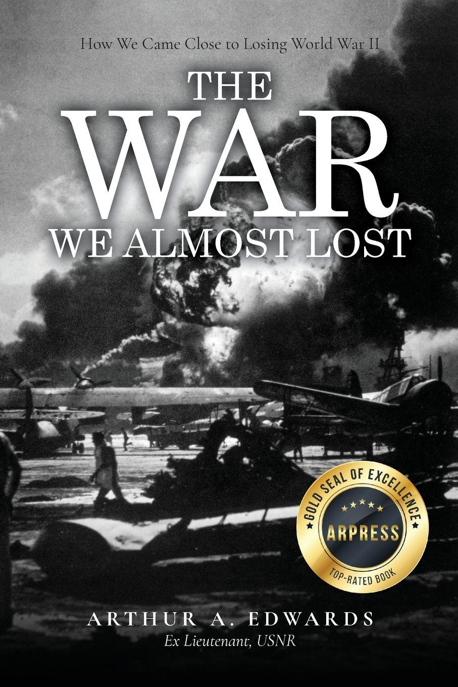 Vorderes Coverbild The War We Almost Lost