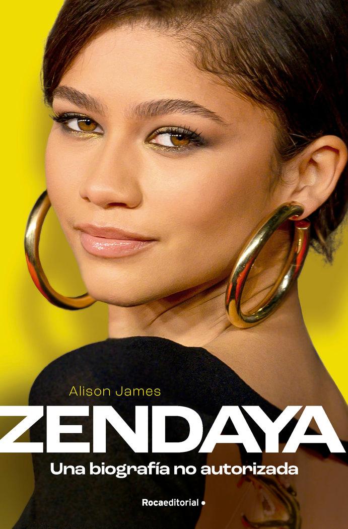 Vorderes Coverbild Zendaya. Una Biografía No Autorizada / Zendaya. the Unauthorized Biography