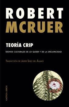 Vorderes Coverbild Teoría crip: Signos culturales de lo queer y de la discpacidad
