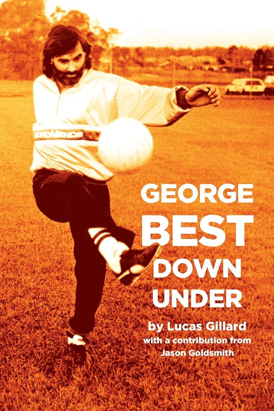 Vorderes Coverbild George Best Down Under