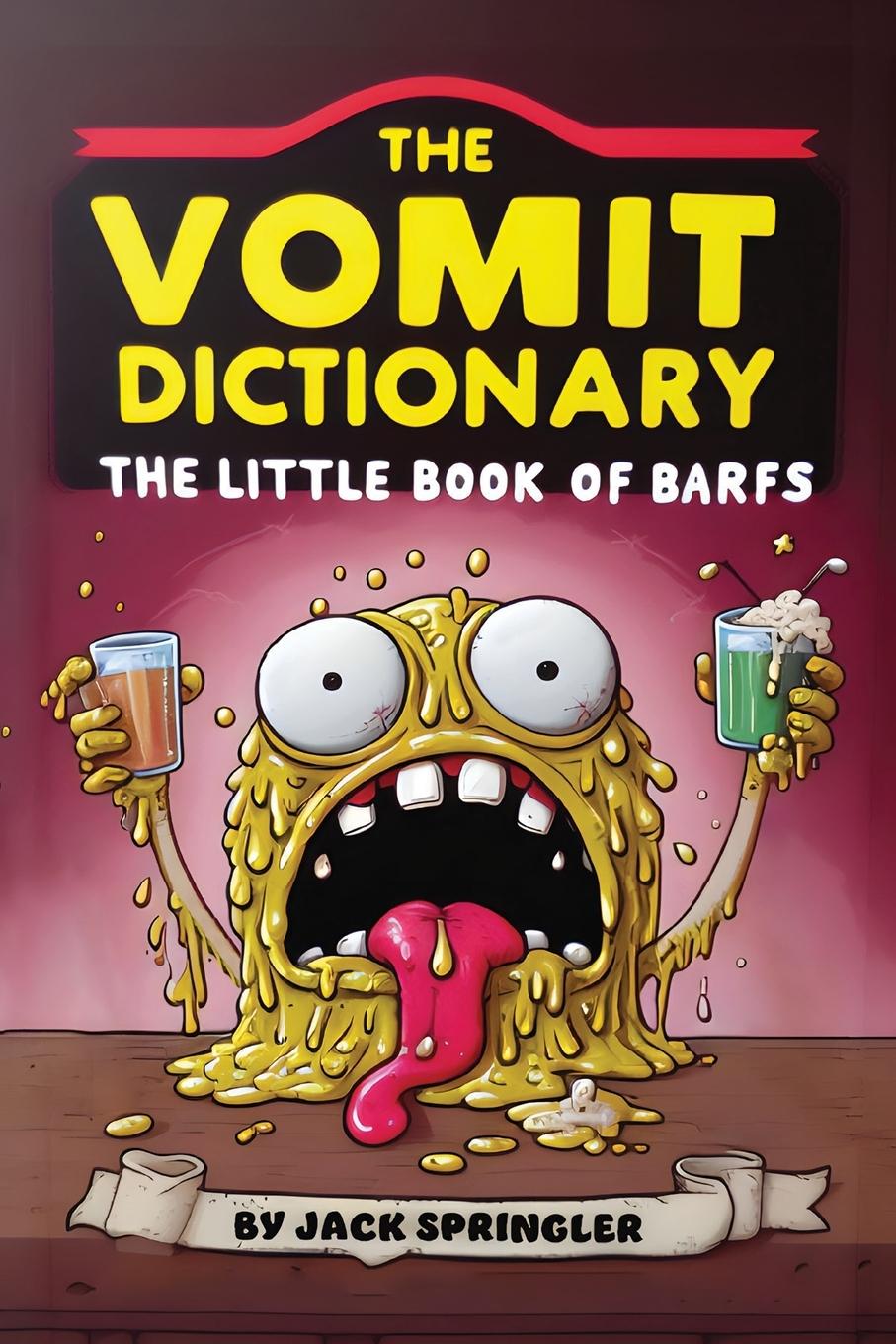 Vorderes Coverbild The Vomit Dictionary