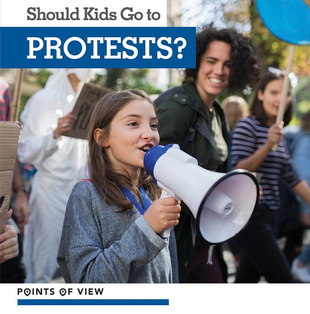 Vorderes Coverbild Should Kids Go to Protests?