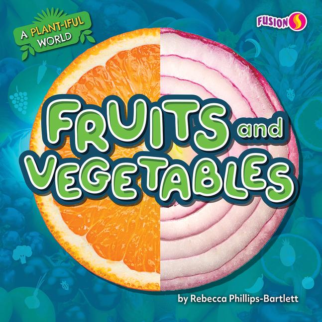 Vorderes Coverbild Fruits and Vegetables