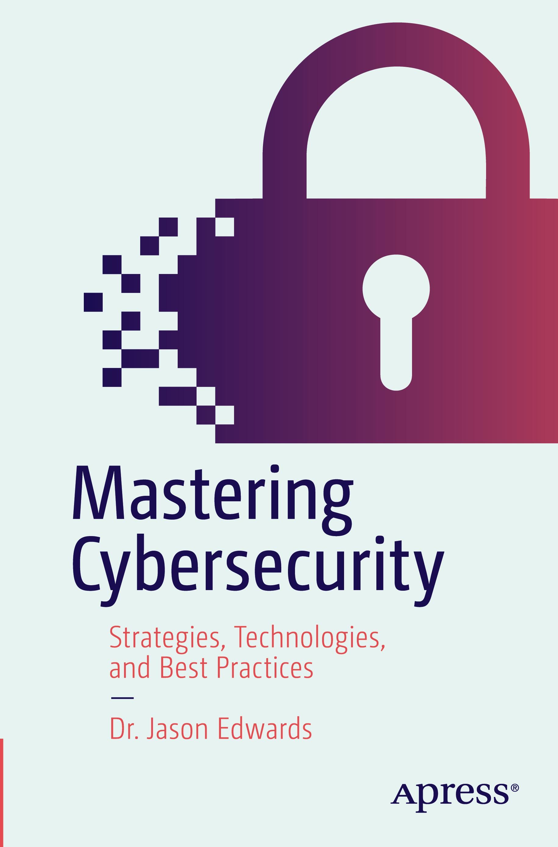 Vorderes Coverbild Mastering Cybersecurity