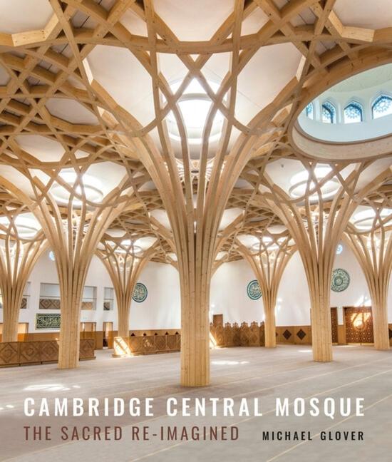 Vorderes Coverbild Cambridge Central Mosque