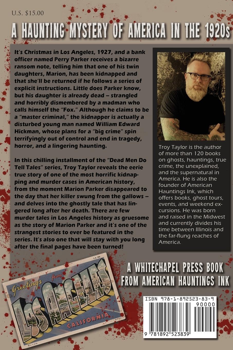 Rückseitencover I Want to Come Home Tonight: The Haunting Story of Marion Parker