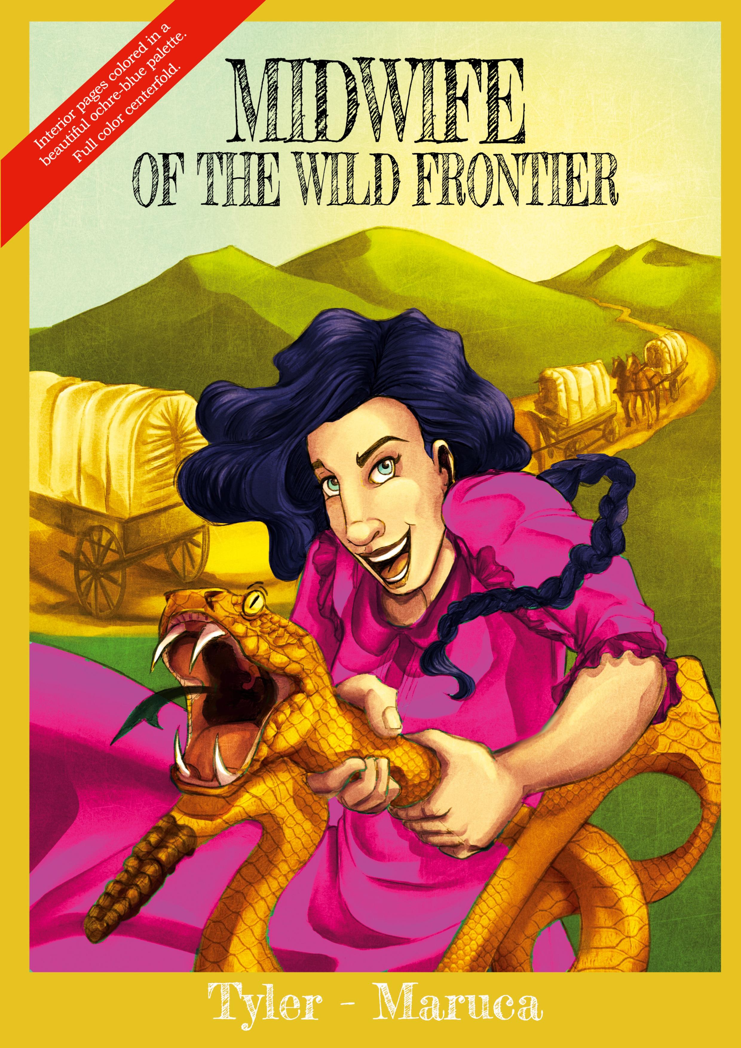 Vorderes Coverbild Midwife Of The Wild Frontier- Color Edition