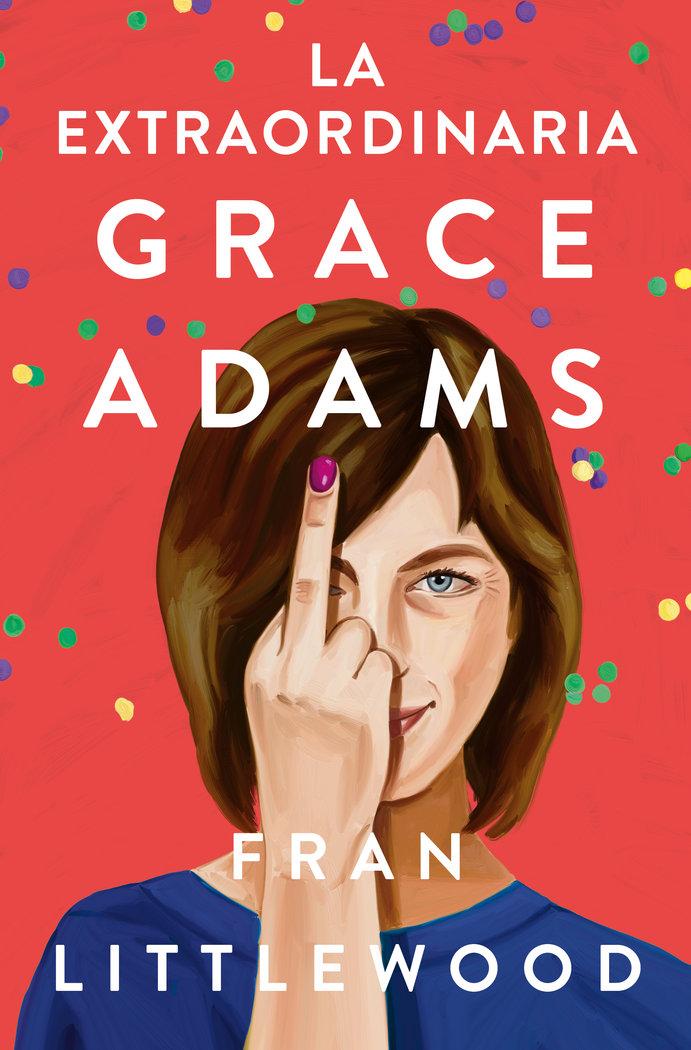 Vorderes Coverbild La Extraordinaria Grace Adams / Amazing Grace Adams