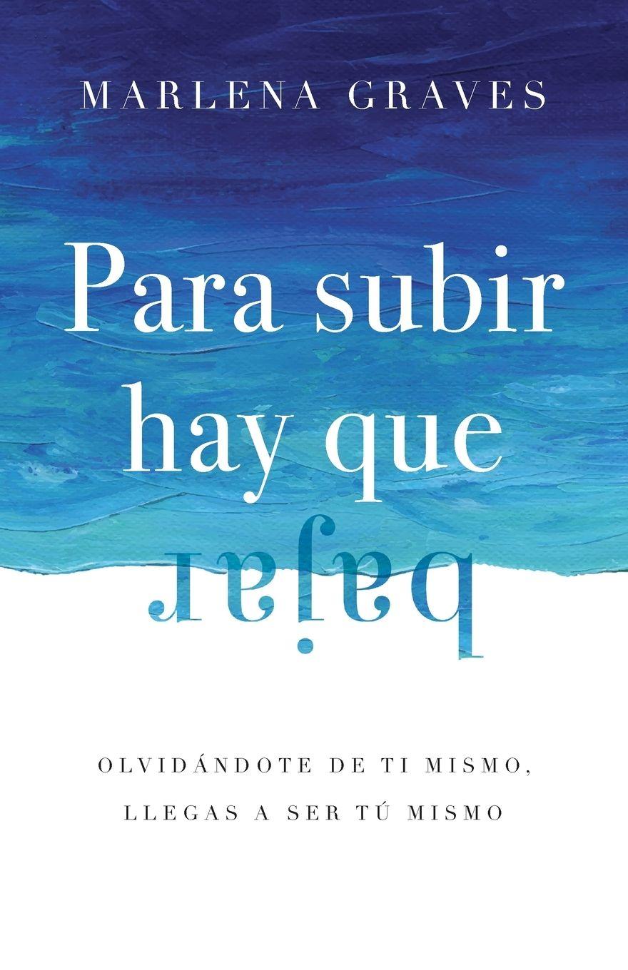 Vorderes Coverbild Para subir hay que bajar