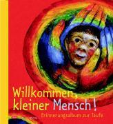 Vorderes Coverbild Willkommen kleiner Mensch