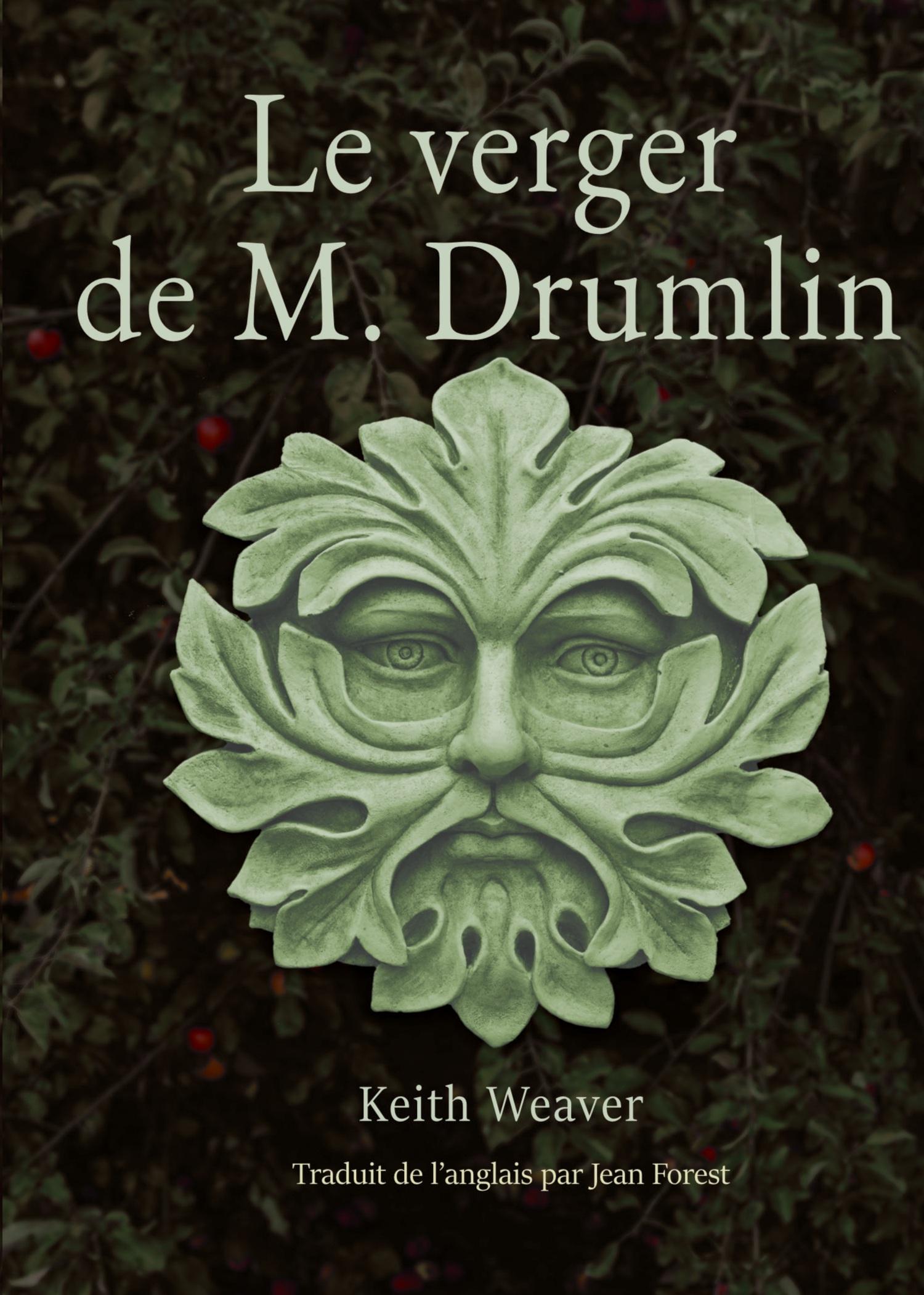 Vorderes Coverbild Le verger de M. Drumlin