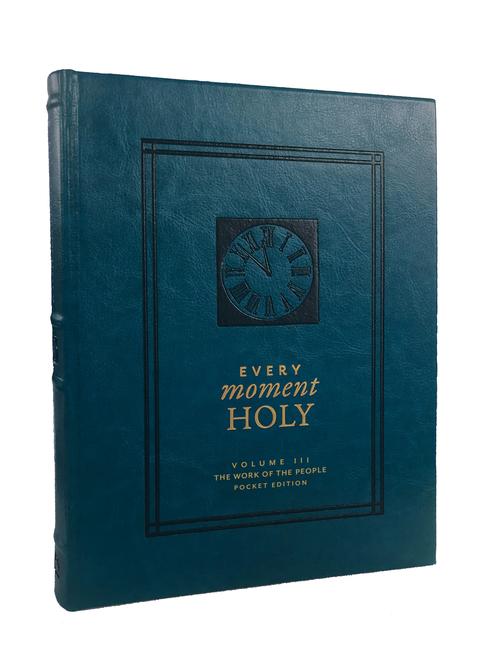 Vorderes Coverbild Every Moment Holy, Volume III (Pocket Edition)