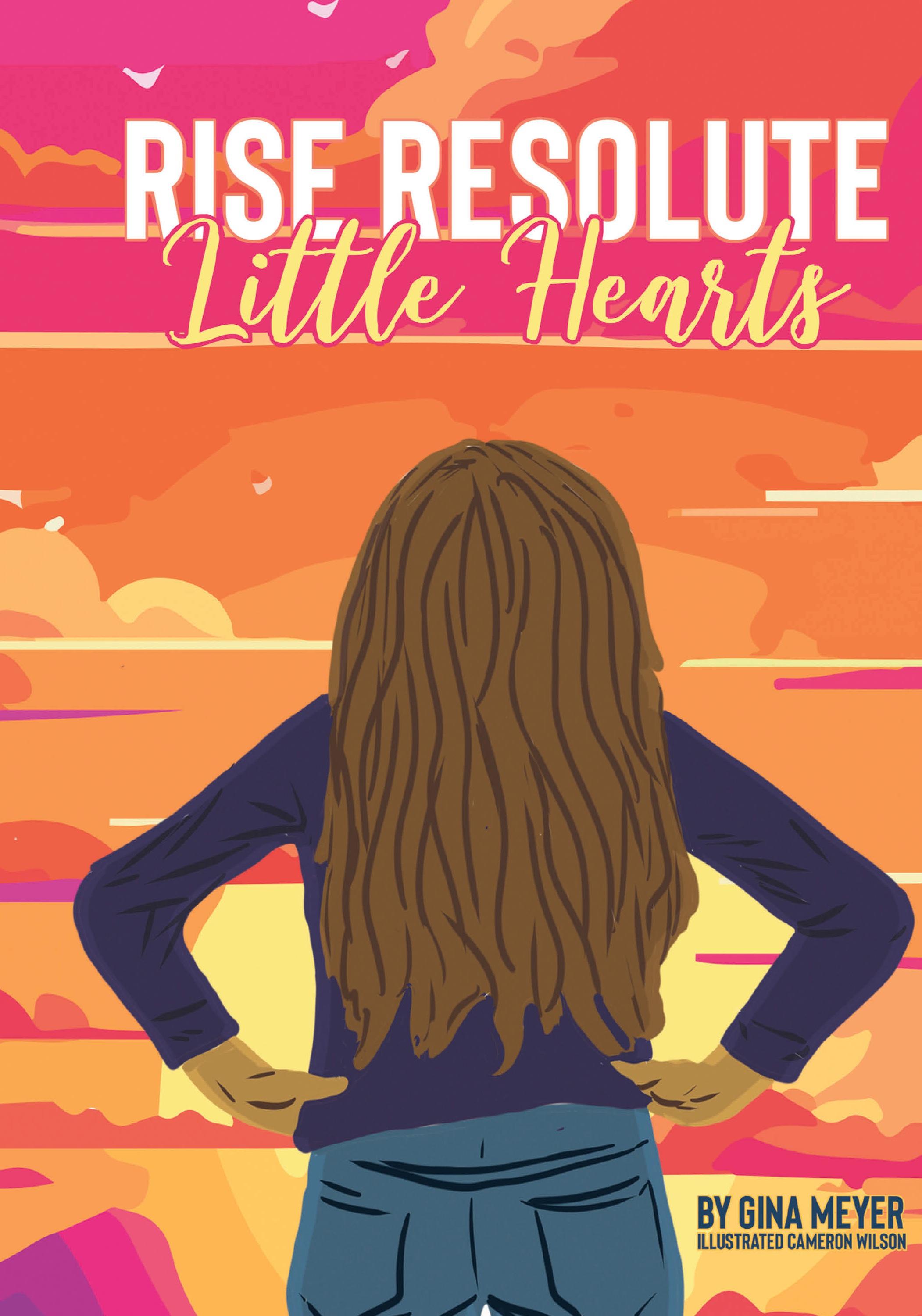 Vorderes Coverbild Rise Resolute, Little Hearts