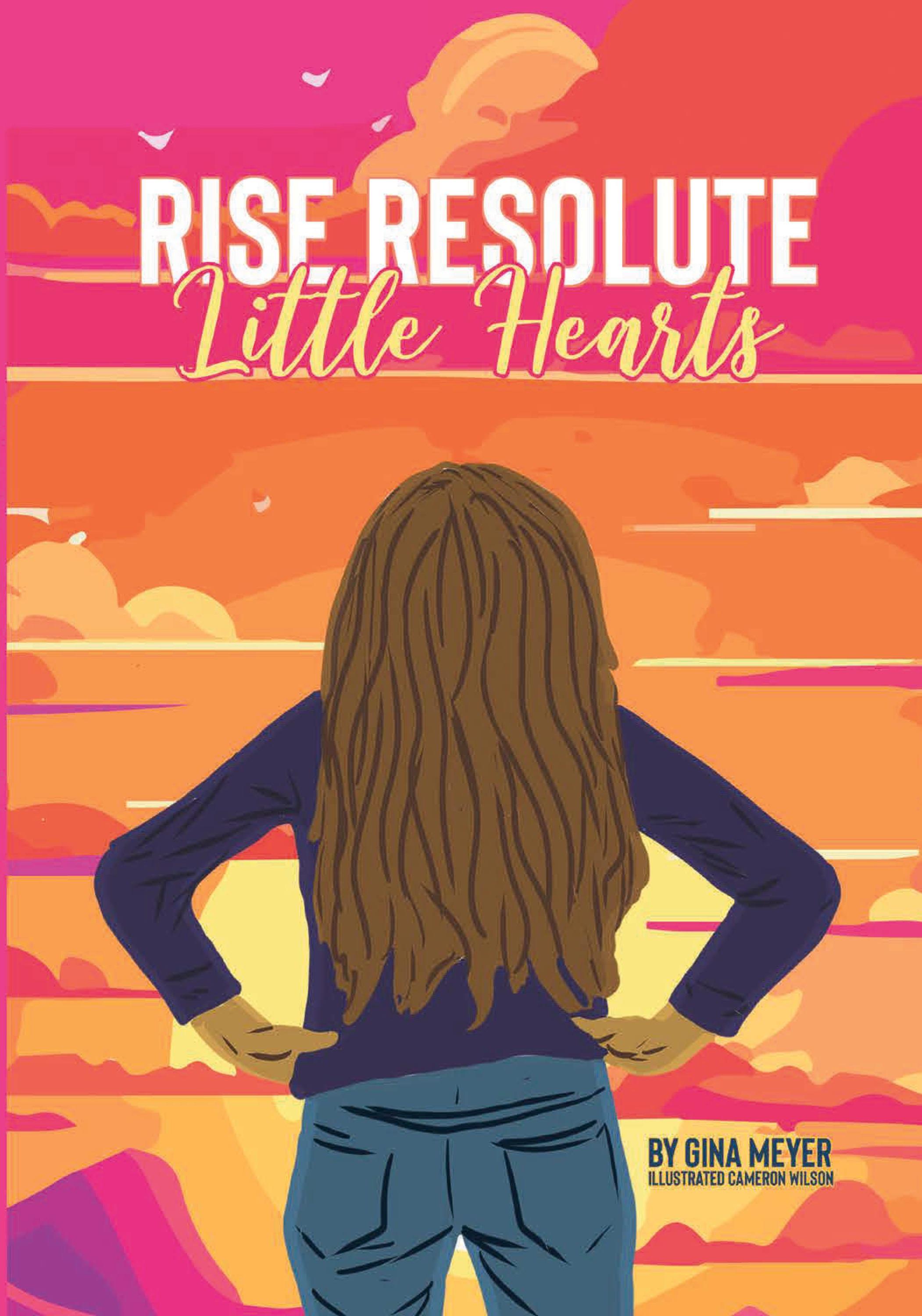 Vorderes Coverbild Rise Resolute, Little Hearts