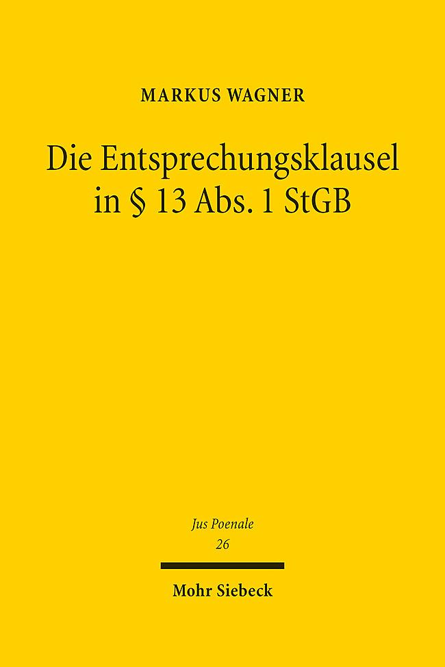 Vorderes Coverbild Die Entsprechungsklausel in § 13 Abs. 1 StGB