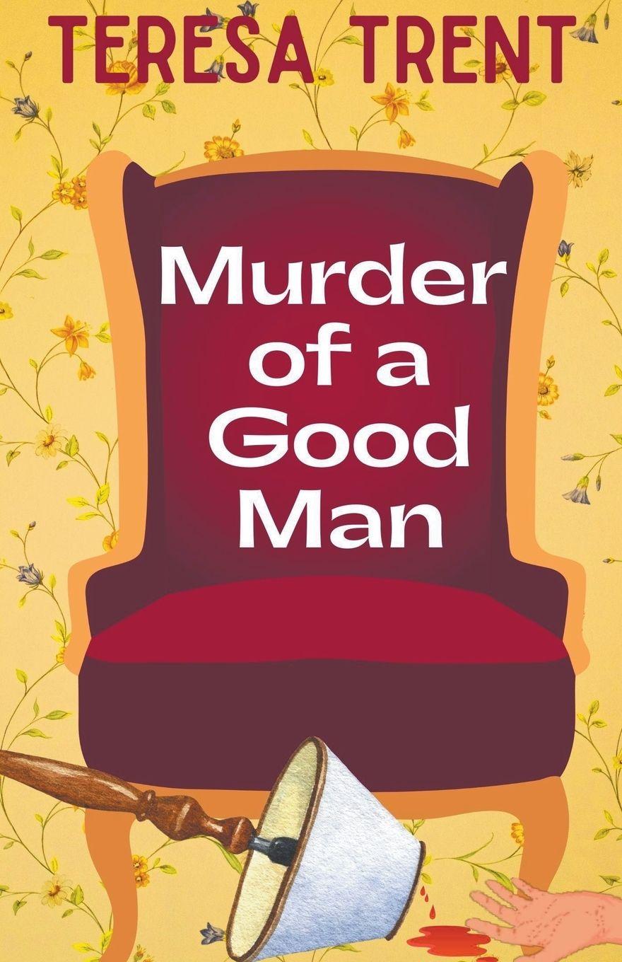 Vorderes Coverbild Murder of a Good Man