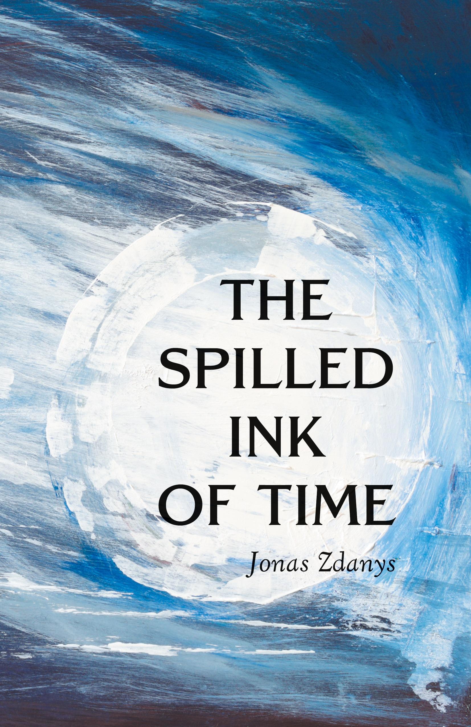 Vorderes Coverbild The Spilled Ink of Time